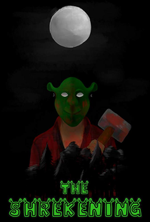The Shrekening - Poster / Capa / Cartaz - Oficial 2