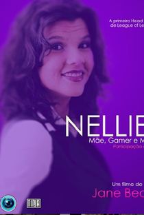 Nelliel: Mãe, Gamer e Mulher - Poster / Capa / Cartaz - Oficial 1
