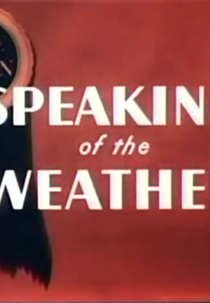 Falando do Tempo (Speaking of the Weather)