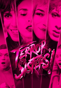 TERROR, SISTERS! (De la terreur, mes soeurs!)