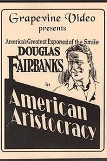 Poster de Filme Aristocracia Americana (1916)