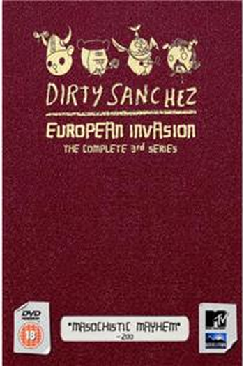 Poster de Série Dirty Sanchez (3ª Temporada) (2004)