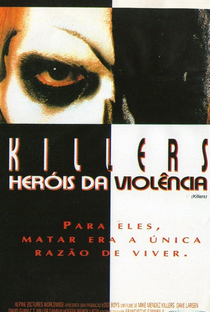 Killers: Heróis da Violência - Poster / Capa / Cartaz - Oficial 2