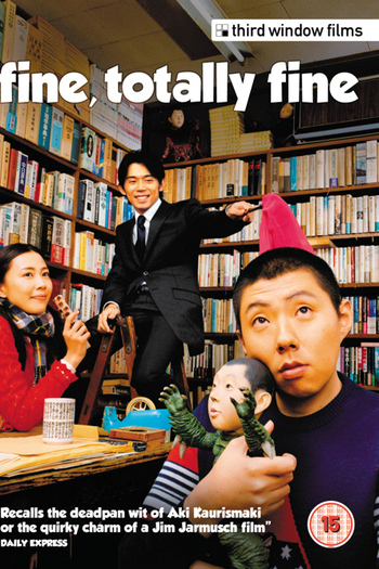  de Filme Fine, Totally Fine (2008)