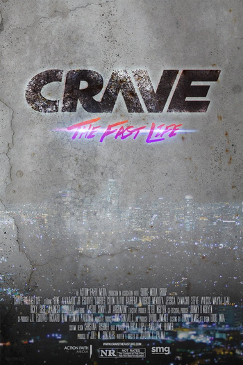 Poster de Filme Crave: The Fast Life (2017)