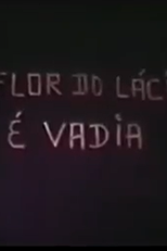 A Flor do Lácio é Vadia (A Flor do Lácio é Vadia)