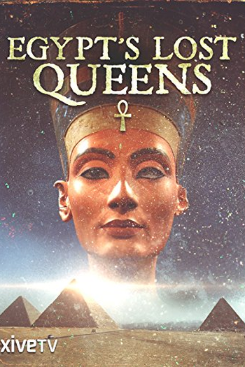 Poster de Filme Egypt's Lost Queens (2014)