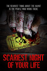 Scariest Night of Your Life (Scariest Night of Your Life)