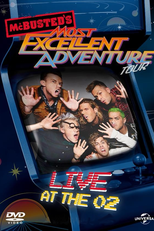 McBusted Most Excellent Adventure Tour - Live At The O2 (McBusted Most Excellent Adventure Tour - Live At The O2)