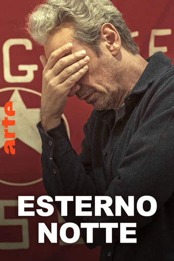 Poster de Franquia Esterno notte (2022)
