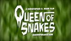 "Queen of Snakes" (2019) official trailer