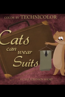 Cats Can Wear Suits - Poster / Capa / Cartaz - Oficial 1