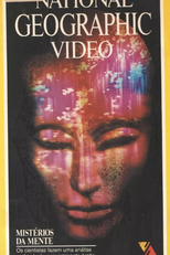 National Geographic Vídeo - Mistérios da Mente (Mysteries of the Mind)