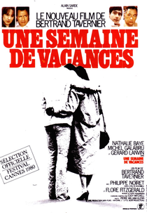 Um Olhar Para a Vida (Une semaine de vacances )