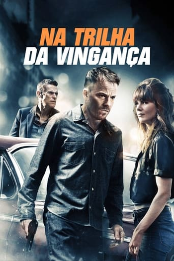  de Filme Na Trilha da Vingança (2012)