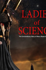 Ladies of Science: the Extraordinary Story of Mary Rosse and Mary Ward (Ladies of Science: the Extraordinary Story of Mary Rosse and Mary Ward)