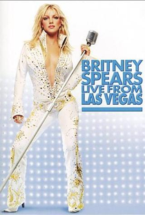 Britney Spears Live from Las Vegas - Poster / Capa / Cartaz - Oficial 1