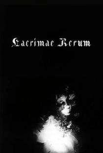 Lacrimae Rerum - Poster / Capa / Cartaz - Oficial 1