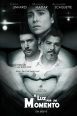 A Luz por um Momento (A Luz por um Momento)