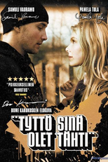 Tyttö Sinä Olet Tähti (Beauty and the Bastard)