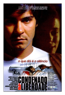 Condenado à Liberdade (Condenado à Liberdade)