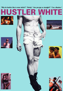 E o Michê Vestia Branco (Hustler White)