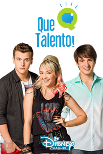 Que Talento! (1ª Temporada) - Poster / Capa / Cartaz - Oficial 1