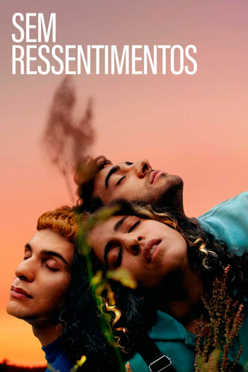  de Filme Sem Ressentimentos (2020)