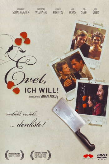  de Filme Evet, Eu Aceito (2008)