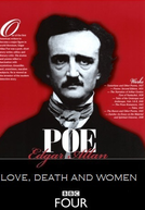 Edgar Allan Poe: Amor, Morte e Mulheres (Edgar Allan Poe: Love, Death, and Women)