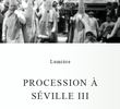Procession à Séville, [III]