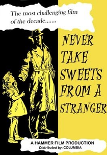 O Estigma da Infâmia (Never Take Sweets from a Stranger)