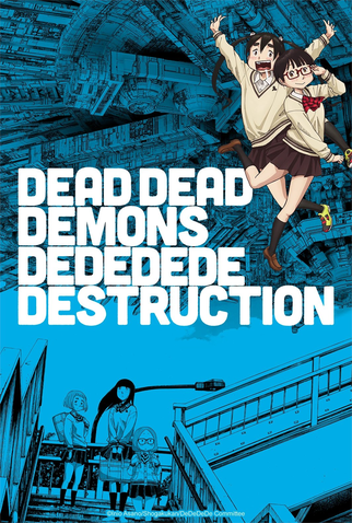 Poster 4 de Filme Dead Dead Demon's Dededede Destruction (2024)