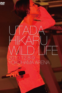 WILD LIFE 2010.12.8-9 YOKOHAMA ARENA - Poster / Capa / Cartaz - Oficial 1