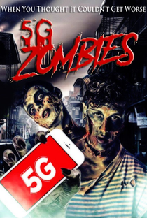 5G zombies - Poster / Capa / Cartaz - Oficial 2