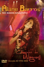 Aline Barros - Caminho de Milagres: Ao Vivo (Caminho de Milagres - Ao Vivo no Maracanãzinho)