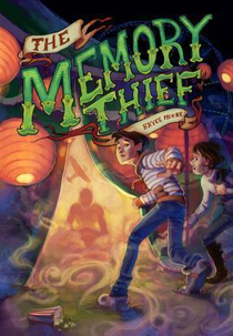 The Memory Thief (The Memory Thief)