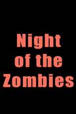 Night of the Zombies (Night of the Zombies)