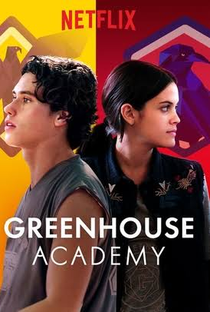 Greenhouse Academy (3ª Temporada) - Poster / Capa / Cartaz - Oficial 1