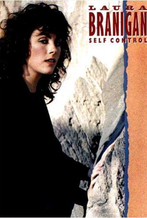 Laura Branigan: Self Control - Poster / Capa / Cartaz - Oficial 1