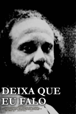 Deixa Que Eu Falo (Deixa Que Eu Falo)