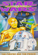 Star Wars: Droids - The Pirates and the Prince (Star Wars: Droids - The Pirates and the Prince)