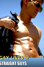 Gay Lives of Straight Guys (Gay Lives of Straight Guys)