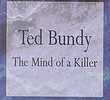 Ted Bundy: A Mente de Um Assassino
