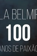 Vila Belmiro: 100 Anos de Paixão (Vila Belmiro: 100 Anos de Paixão)