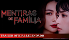Mentiras de Família 2019 Trailer Oficial Legendado