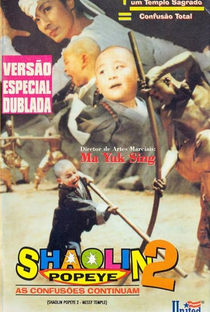 Shaolin Popeye 2 - As Confusões Continuam - Poster / Capa / Cartaz - Oficial 1