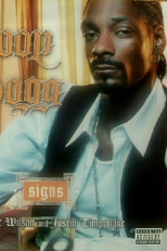 Snoop Dogg Feat. Charlie Wilson & Justin Timberlake: Signs (Snoop Dogg Feat. Charlie Wilson & Justin Timberlake: Signs)