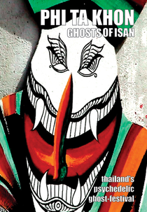 Phi Ta Khon: Ghosts Of Isan (Phi Ta Khon: Ghosts Of Isan)