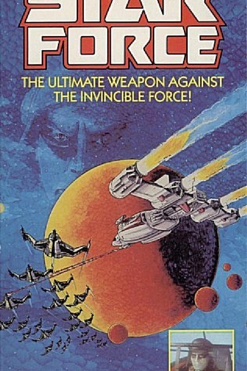 Poster de Filme Star Force: Fugitive Alien II (1987)